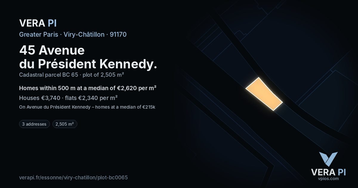 45 Avenue du Président Kennedy, Viry-Châtillon at night – the plot lit, the parcels around coloured by the prices near them