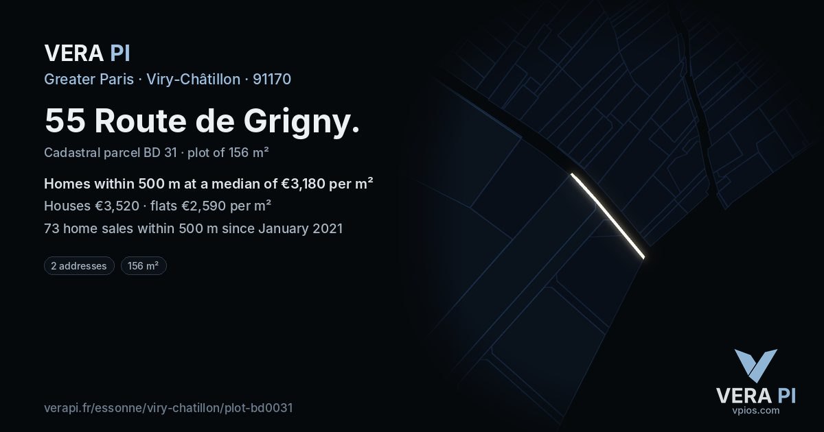 55 Route de Grigny, Viry-Châtillon at night – the plot lit, the parcels around coloured by the prices near them