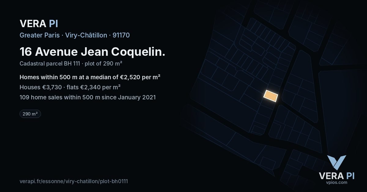 16 Avenue Jean Coquelin, Viry-Châtillon at night – the plot lit, the parcels around coloured by the prices near them