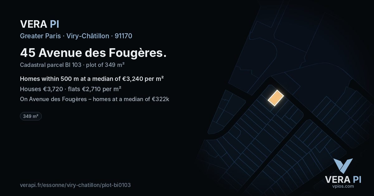 45 Avenue des Fougères, Viry-Châtillon at night – the plot lit, the parcels around coloured by the prices near them