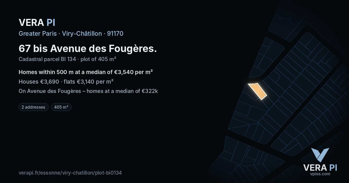 67 bis Avenue des Fougères, Viry-Châtillon at night – the plot lit, the parcels around coloured by the prices near them