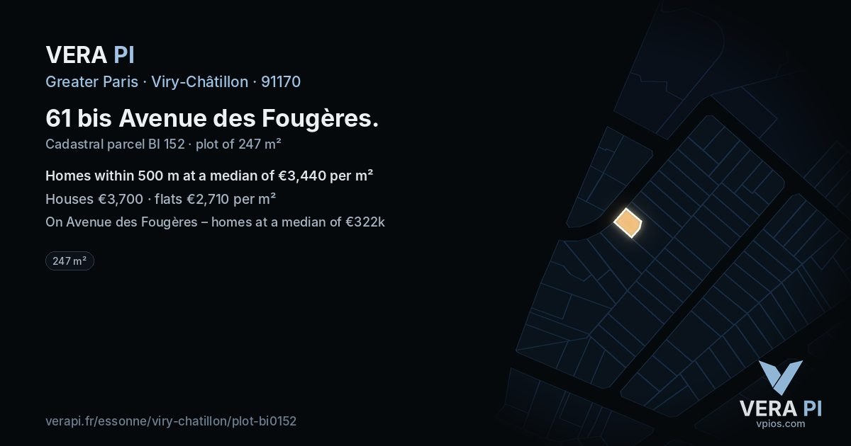 61 bis Avenue des Fougères, Viry-Châtillon at night – the plot lit, the parcels around coloured by the prices near them