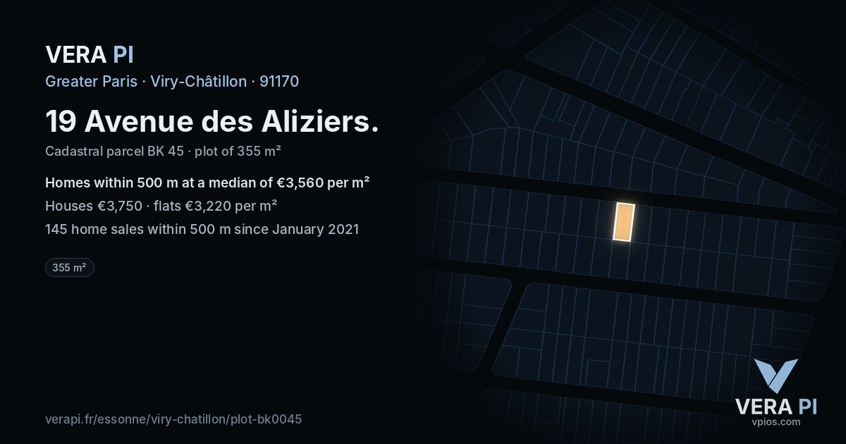 19 Avenue des Aliziers, Viry-Châtillon at night – the plot lit, the parcels around coloured by the prices near them