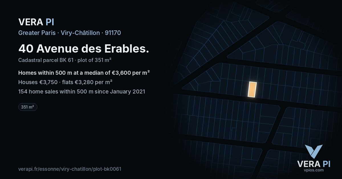 40 Avenue des Erables, Viry-Châtillon at night – the plot lit, the parcels around coloured by the prices near them