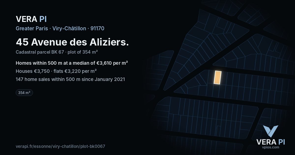 45 Avenue des Aliziers, Viry-Châtillon at night – the plot lit, the parcels around coloured by the prices near them