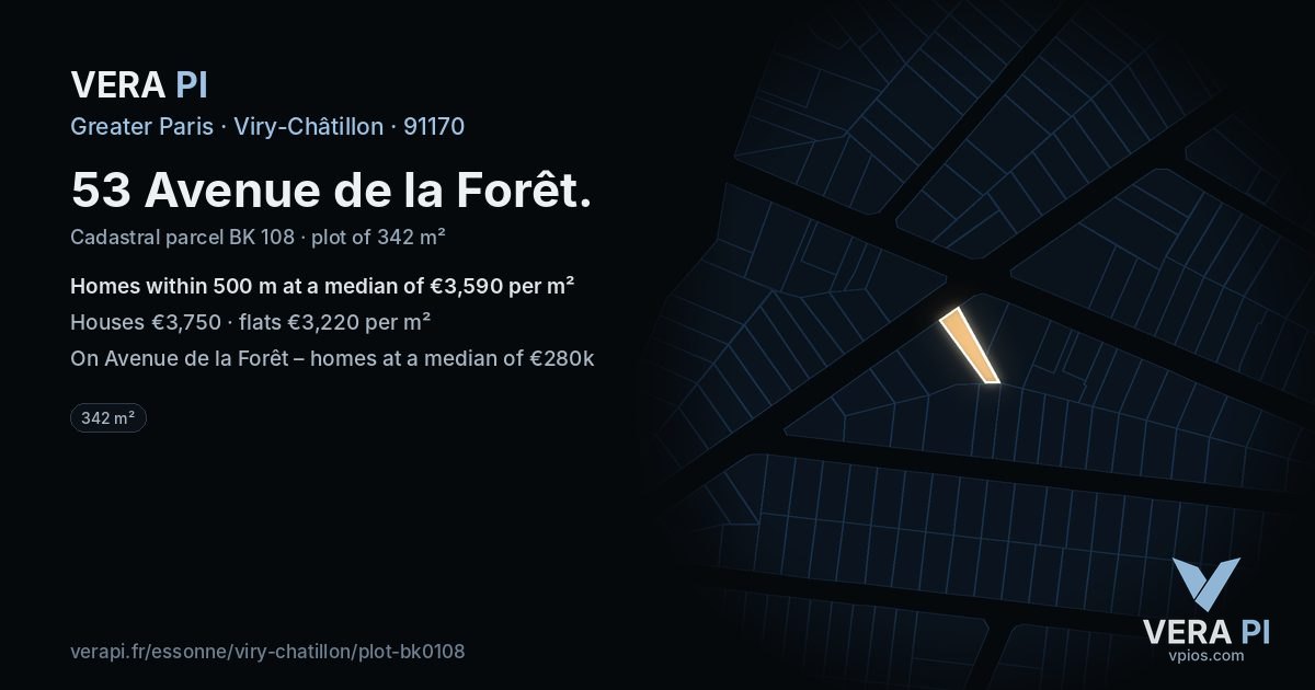 53 Avenue de la Forêt, Viry-Châtillon at night – the plot lit, the parcels around coloured by the prices near them