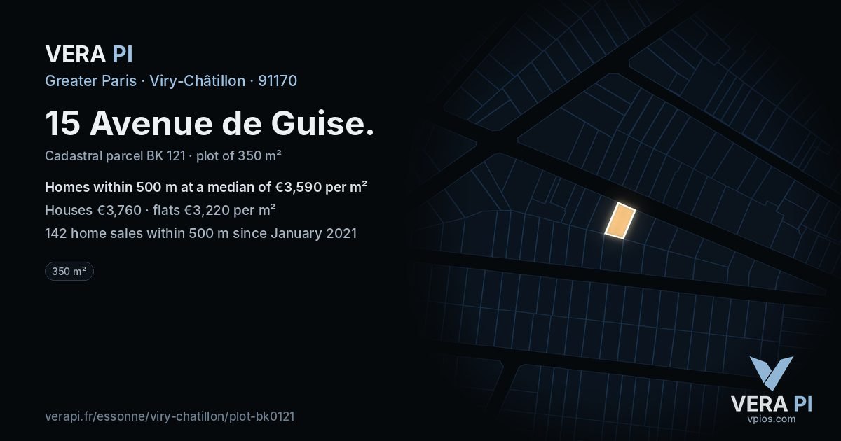 15 Avenue de Guise, Viry-Châtillon at night – the plot lit, the parcels around coloured by the prices near them
