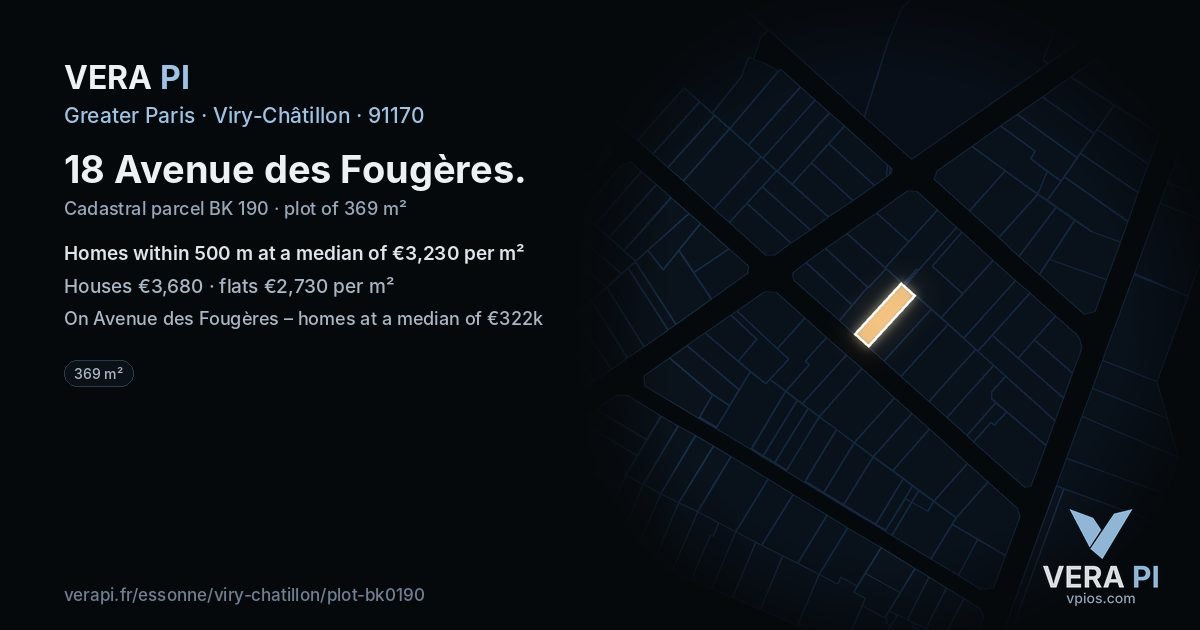 18 Avenue des Fougères, Viry-Châtillon at night – the plot lit, the parcels around coloured by the prices near them