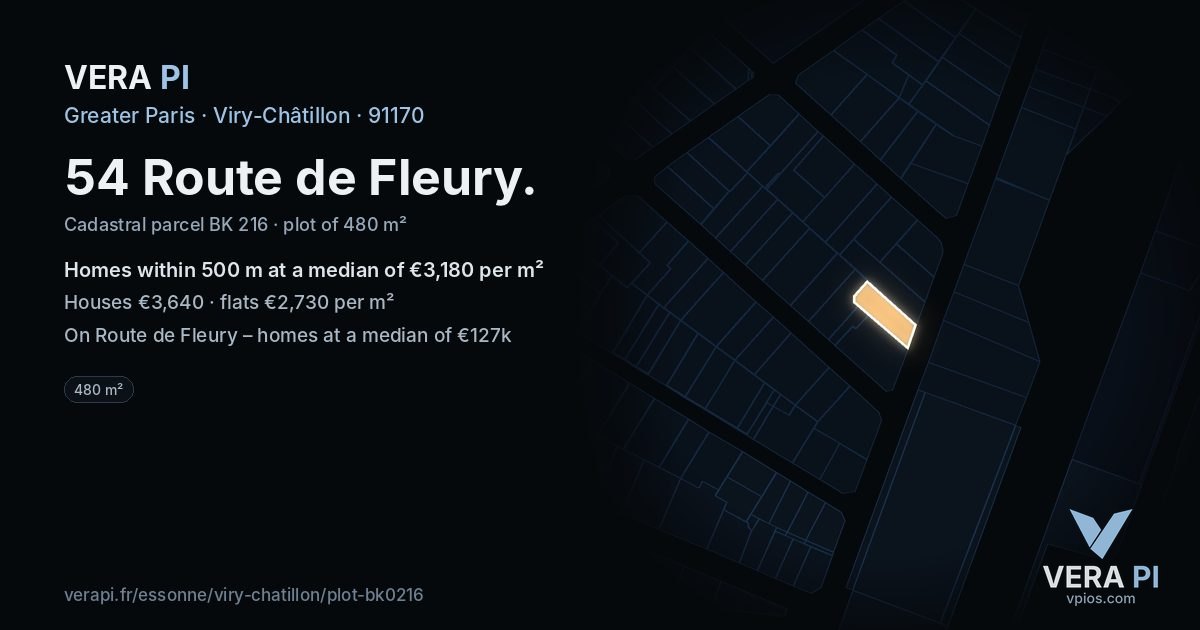54 Route de Fleury, Viry-Châtillon at night – the plot lit, the parcels around coloured by the prices near them