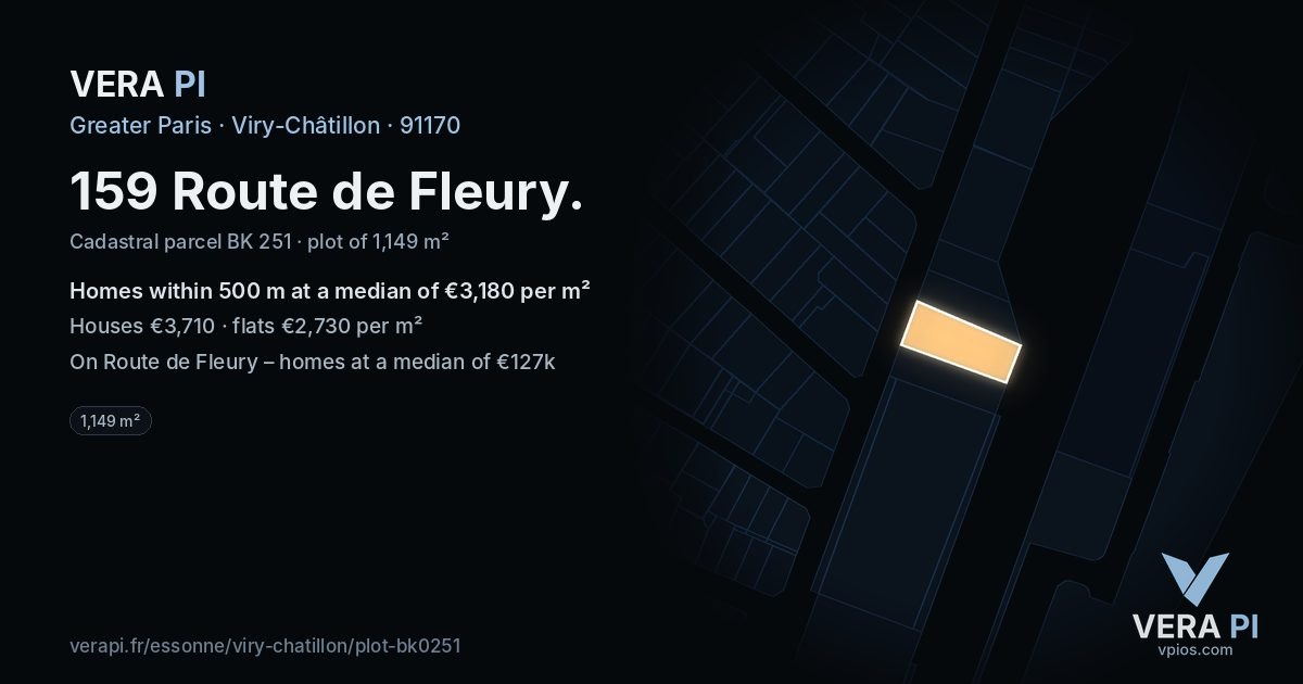 159 Route de Fleury, Viry-Châtillon at night – the plot lit, the parcels around coloured by the prices near them