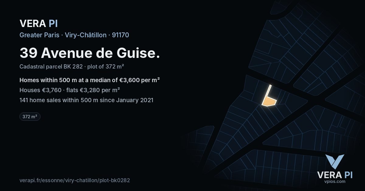 39 Avenue de Guise, Viry-Châtillon at night – the plot lit, the parcels around coloured by the prices near them