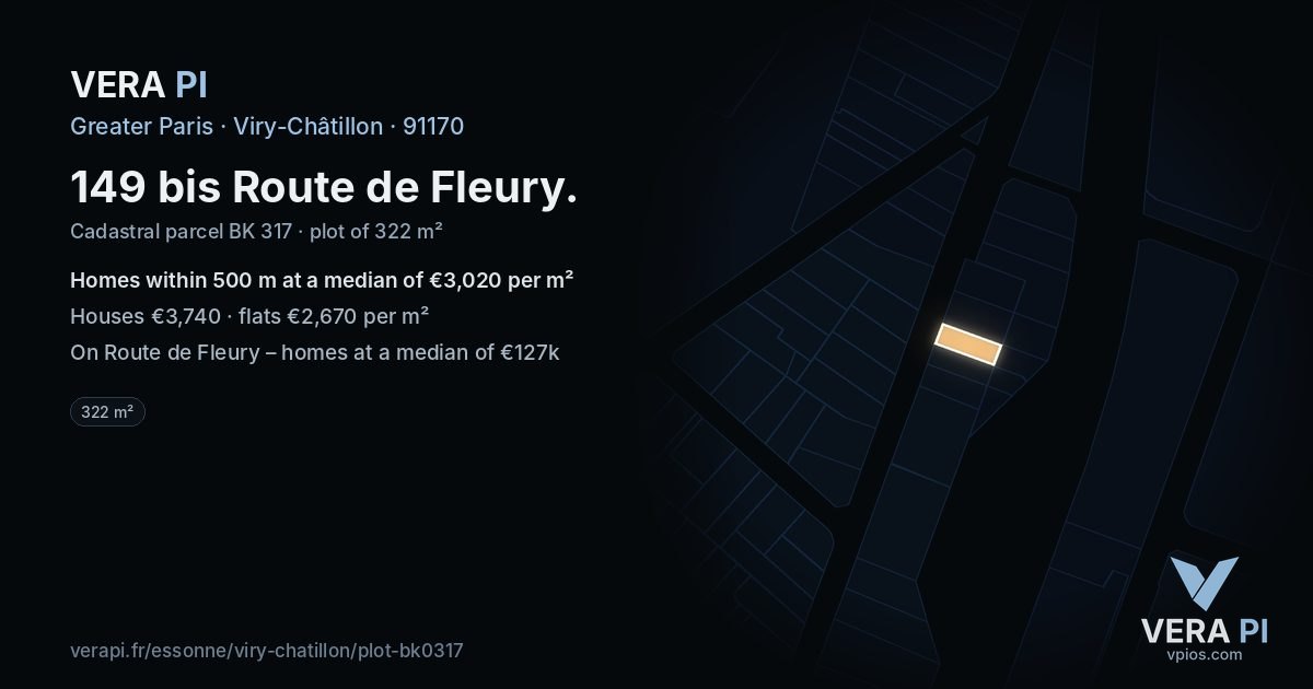 149 bis Route de Fleury, Viry-Châtillon at night – the plot lit, the parcels around coloured by the prices near them