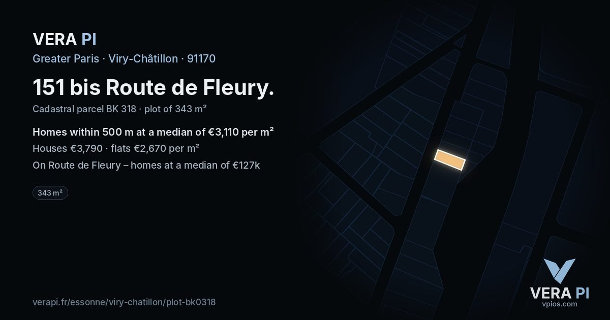 151 bis Route de Fleury, Viry-Châtillon at night – the plot lit, the parcels around coloured by the prices near them