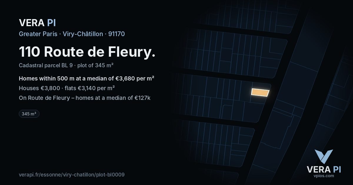 110 Route de Fleury, Viry-Châtillon at night – the plot lit, the parcels around coloured by the prices near them