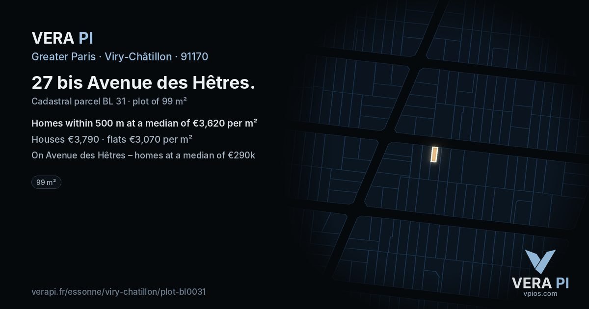 27 bis Avenue des Hêtres, Viry-Châtillon at night – the plot lit, the parcels around coloured by the prices near them