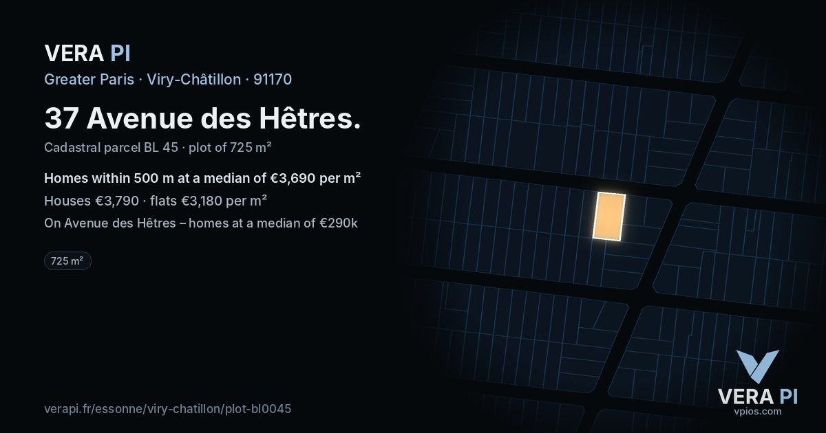 37 Avenue des Hêtres, Viry-Châtillon at night – the plot lit, the parcels around coloured by the prices near them