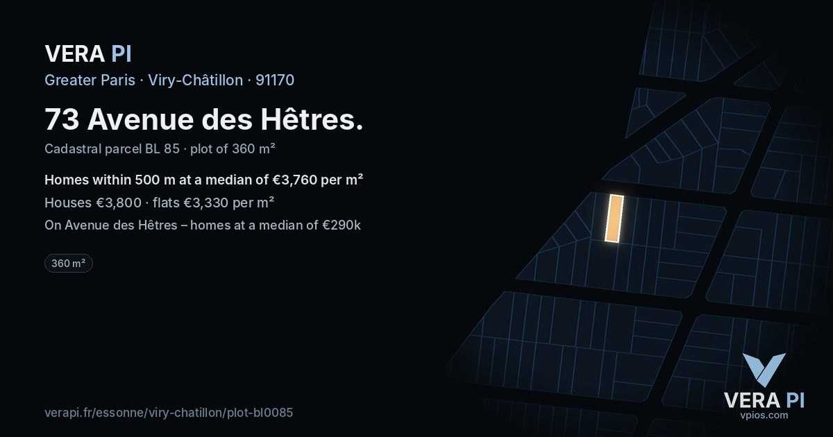 73 Avenue des Hêtres, Viry-Châtillon at night – the plot lit, the parcels around coloured by the prices near them