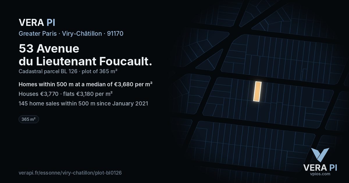 53 Avenue du Lieutenant Foucault, Viry-Châtillon at night – the plot lit, the parcels around coloured by the prices near them