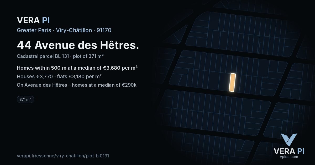 44 Avenue des Hêtres, Viry-Châtillon at night – the plot lit, the parcels around coloured by the prices near them