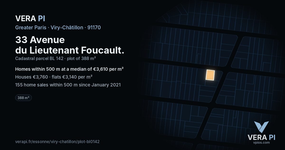 33 Avenue du Lieutenant Foucault, Viry-Châtillon at night – the plot lit, the parcels around coloured by the prices near them