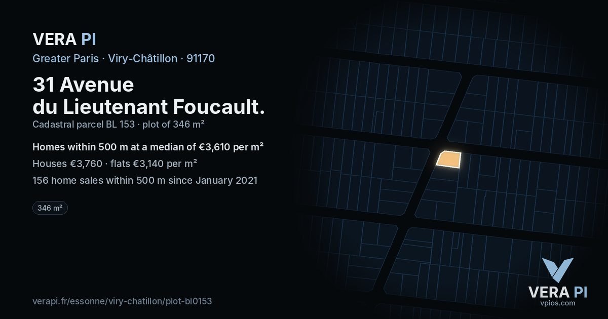 31 Avenue du Lieutenant Foucault, Viry-Châtillon at night – the plot lit, the parcels around coloured by the prices near them