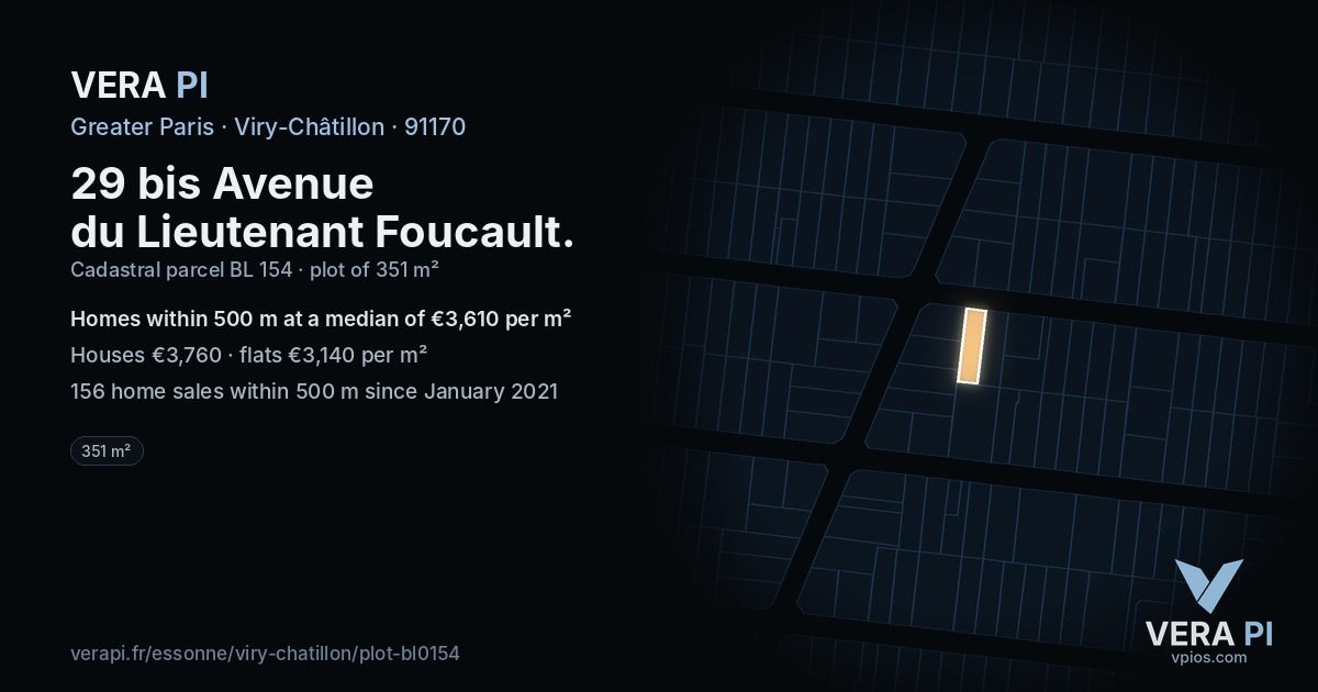 29 bis Avenue du Lieutenant Foucault, Viry-Châtillon at night – the plot lit, the parcels around coloured by the prices near them