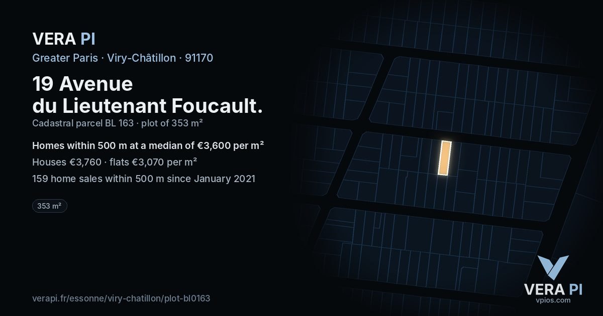 19 Avenue du Lieutenant Foucault, Viry-Châtillon at night – the plot lit, the parcels around coloured by the prices near them
