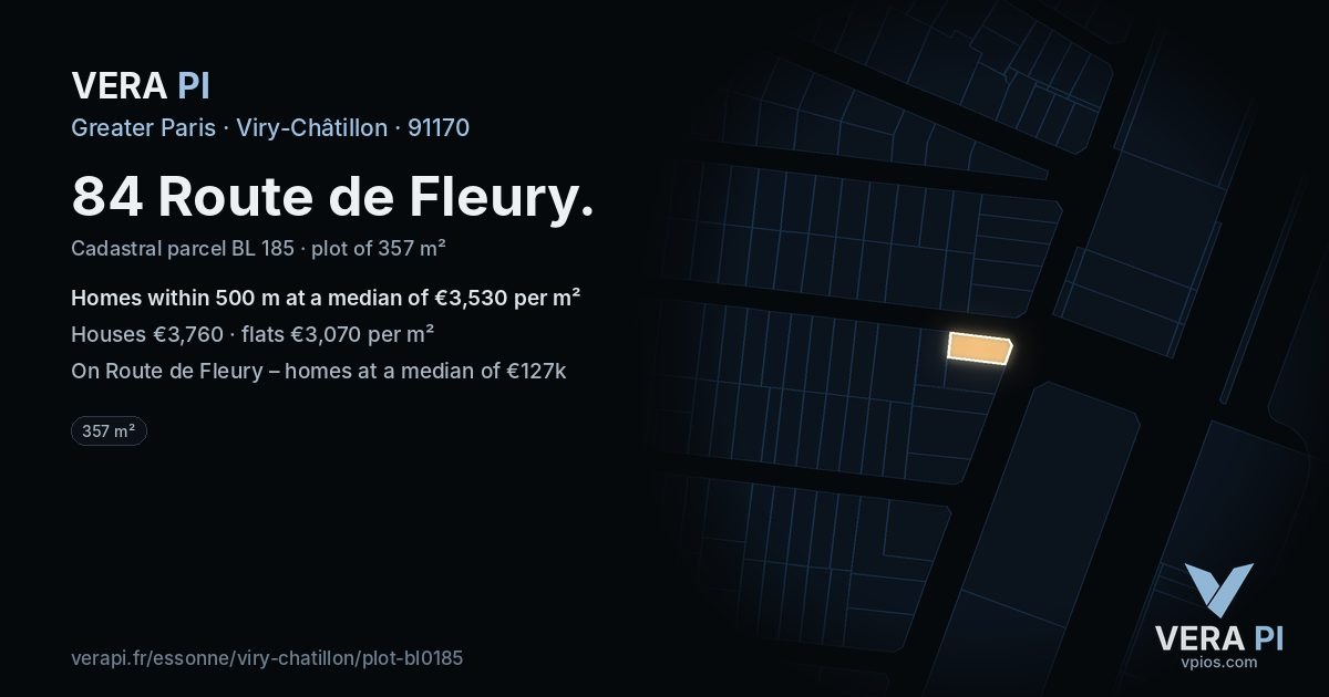 84 Route de Fleury, Viry-Châtillon at night – the plot lit, the parcels around coloured by the prices near them