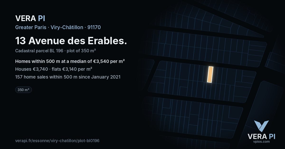 13 Avenue des Erables, Viry-Châtillon at night – the plot lit, the parcels around coloured by the prices near them