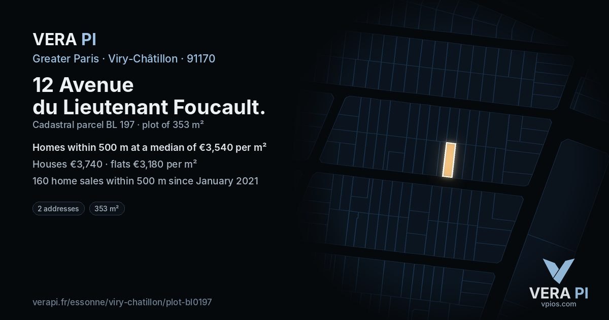 12 Avenue du Lieutenant Foucault, Viry-Châtillon at night – the plot lit, the parcels around coloured by the prices near them