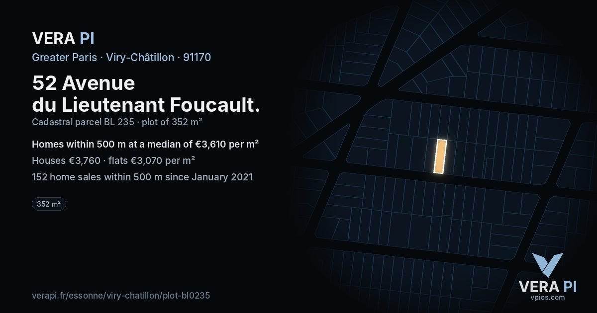 52 Avenue du Lieutenant Foucault, Viry-Châtillon at night – the plot lit, the parcels around coloured by the prices near them