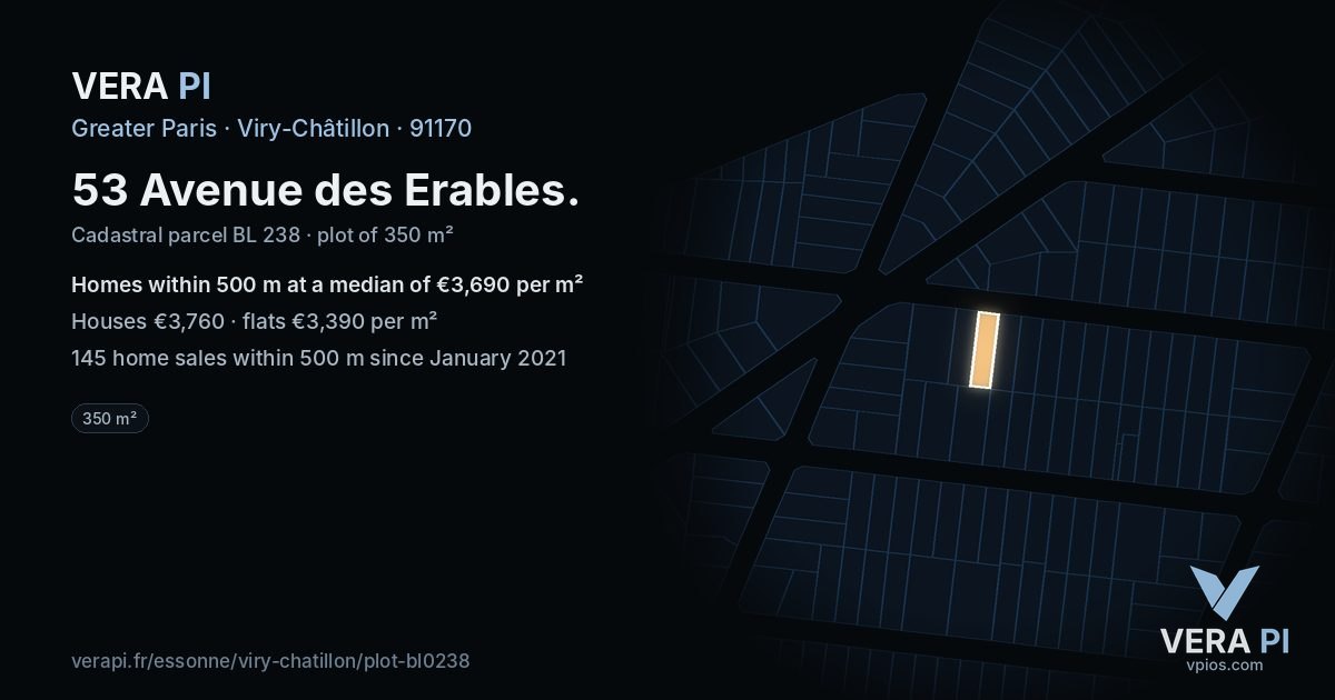 53 Avenue des Erables, Viry-Châtillon at night – the plot lit, the parcels around coloured by the prices near them