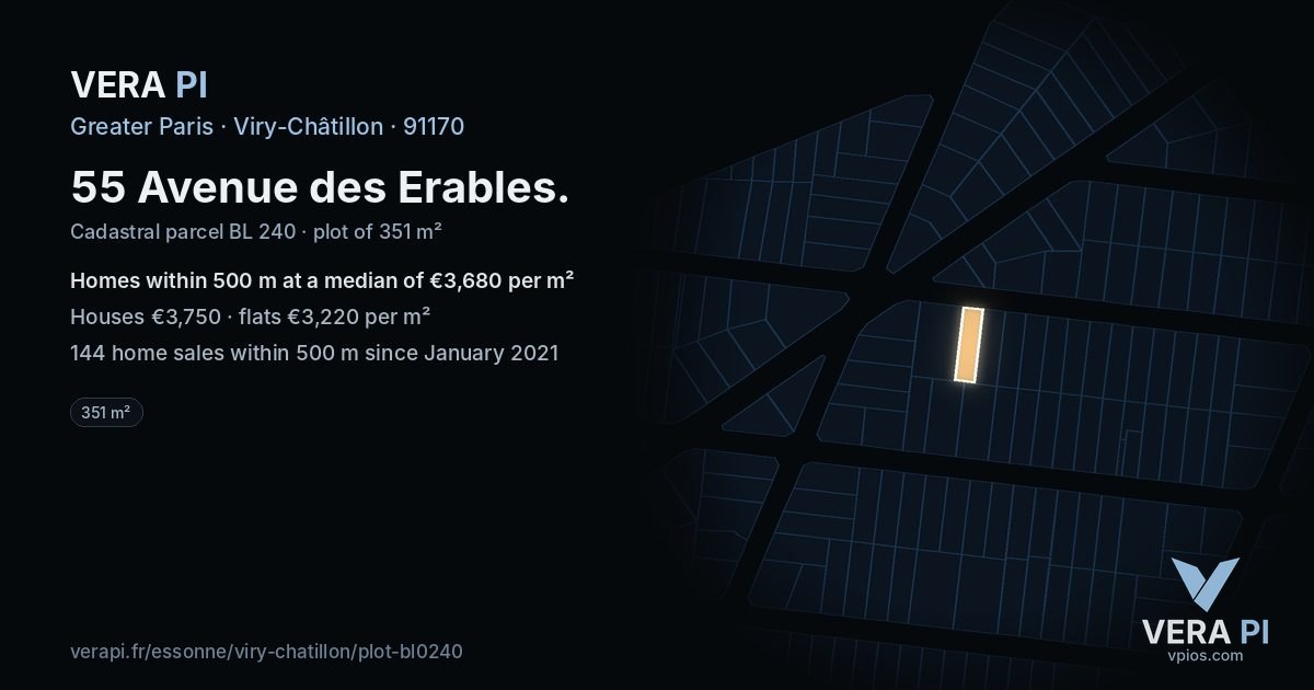 55 Avenue des Erables, Viry-Châtillon at night – the plot lit, the parcels around coloured by the prices near them