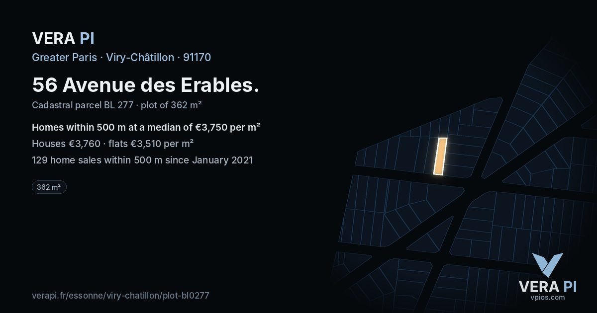 56 Avenue des Erables, Viry-Châtillon at night – the plot lit, the parcels around coloured by the prices near them