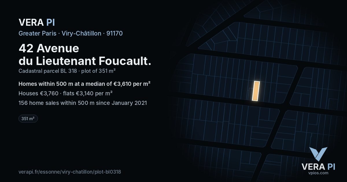 42 Avenue du Lieutenant Foucault, Viry-Châtillon at night – the plot lit, the parcels around coloured by the prices near them