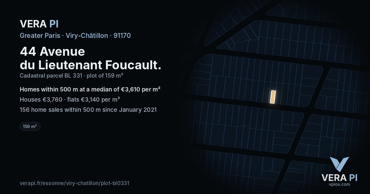 44 Avenue du Lieutenant Foucault, Viry-Châtillon at night – the plot lit, the parcels around coloured by the prices near them