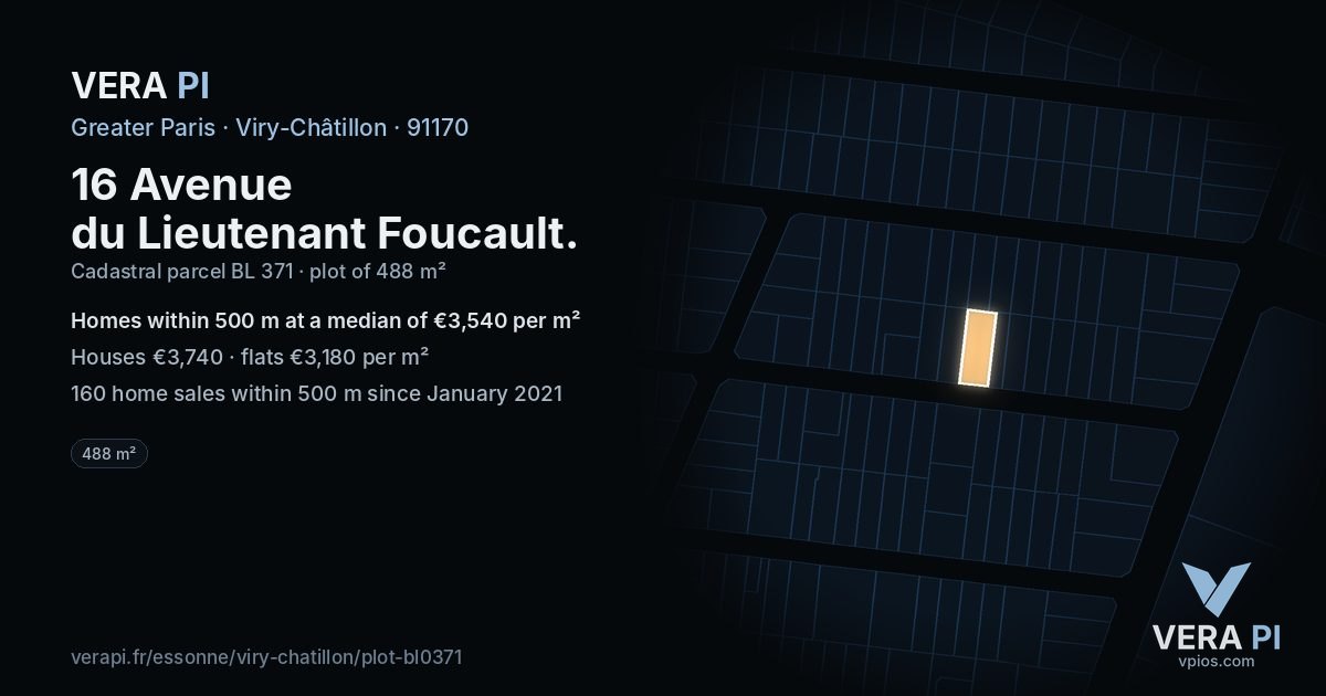 16 Avenue du Lieutenant Foucault, Viry-Châtillon at night – the plot lit, the parcels around coloured by the prices near them