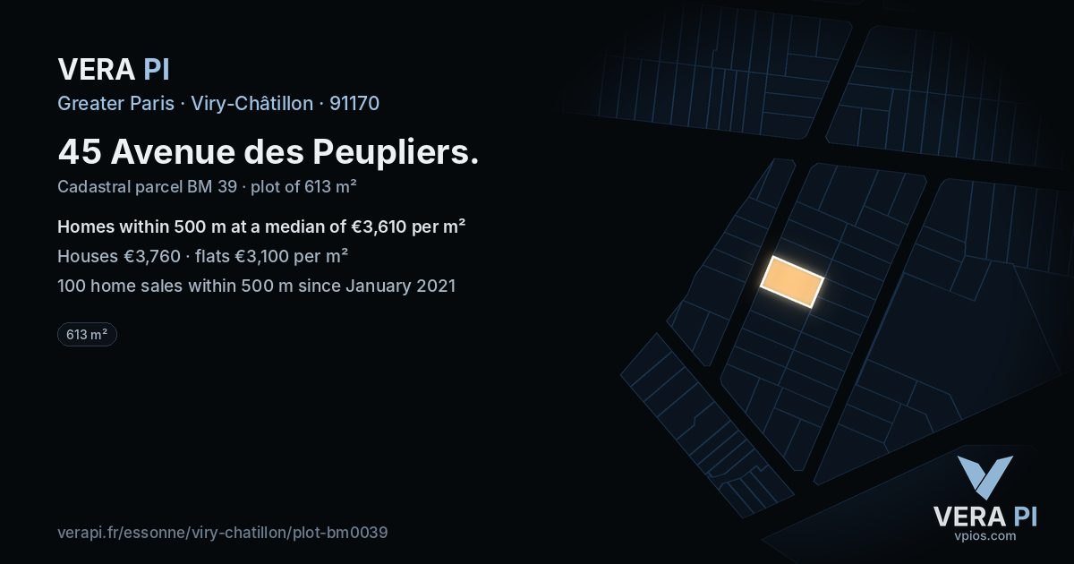 45 Avenue des Peupliers, Viry-Châtillon at night – the plot lit, the parcels around coloured by the prices near them