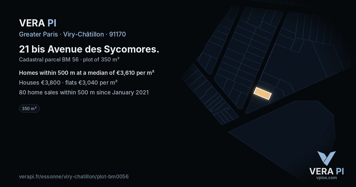 21 bis Avenue des Sycomores, Viry-Châtillon at night – the plot lit, the parcels around coloured by the prices near them