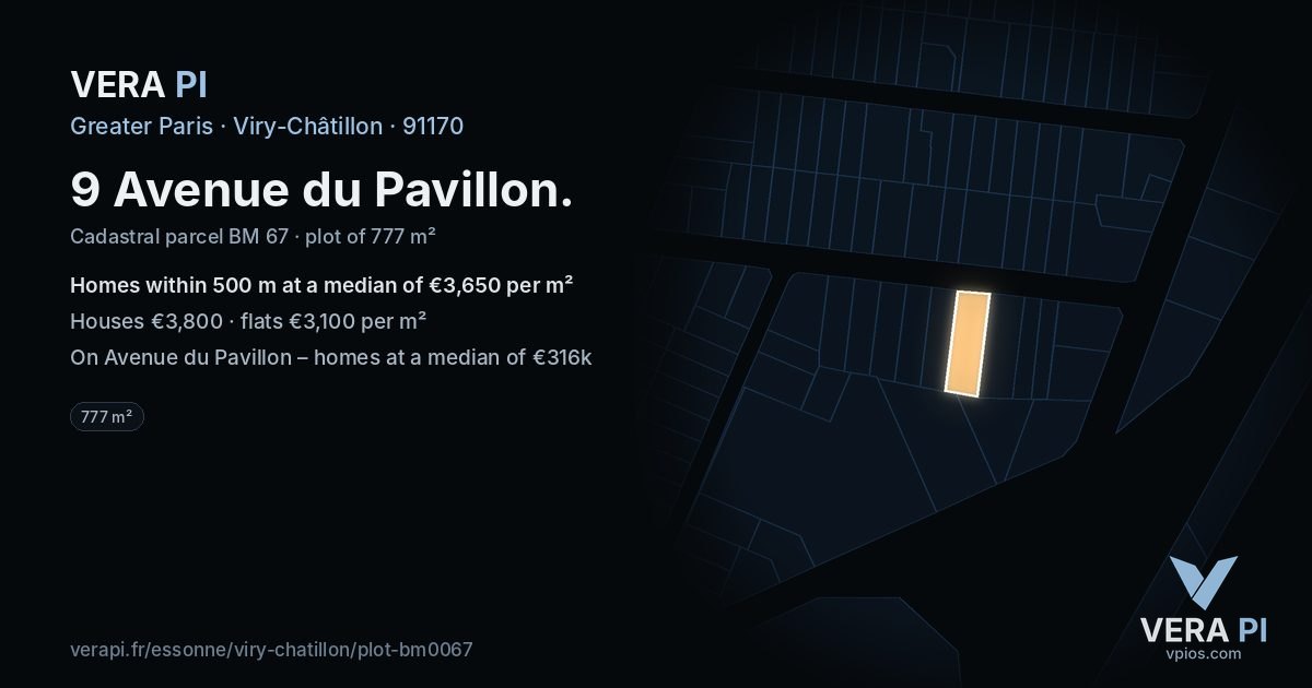 9 Avenue du Pavillon, Viry-Châtillon at night – the plot lit, the parcels around coloured by the prices near them