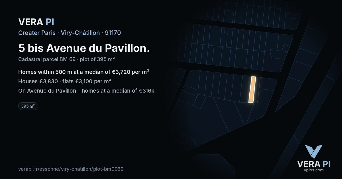 5 bis Avenue du Pavillon, Viry-Châtillon at night – the plot lit, the parcels around coloured by the prices near them