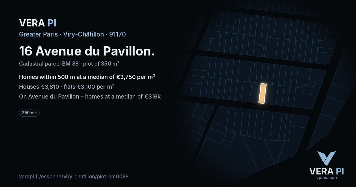 16 Avenue du Pavillon, Viry-Châtillon at night – the plot lit, the parcels around coloured by the prices near them