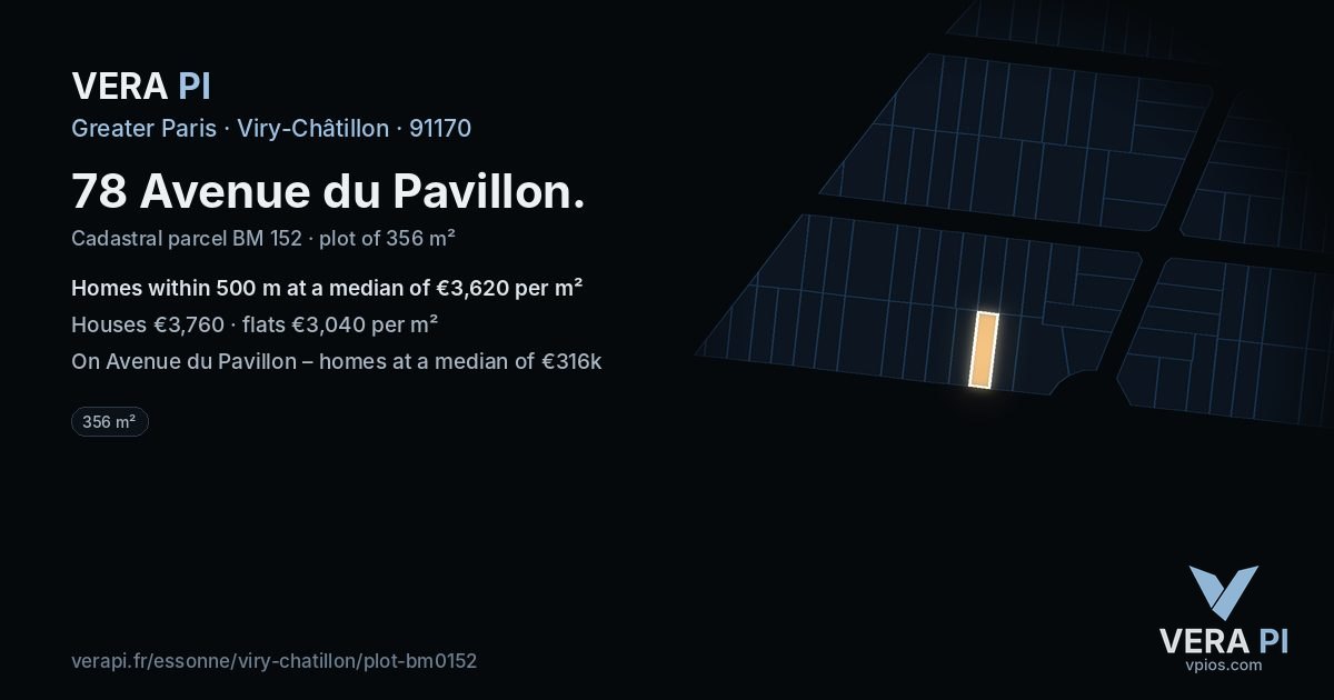 78 Avenue du Pavillon, Viry-Châtillon at night – the plot lit, the parcels around coloured by the prices near them