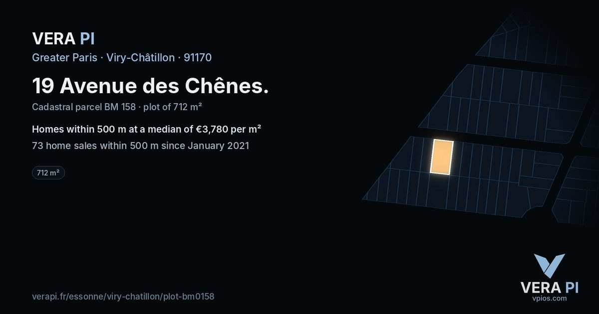 19 Avenue des Chênes, Viry-Châtillon at night – the plot lit, the parcels around coloured by the prices near them