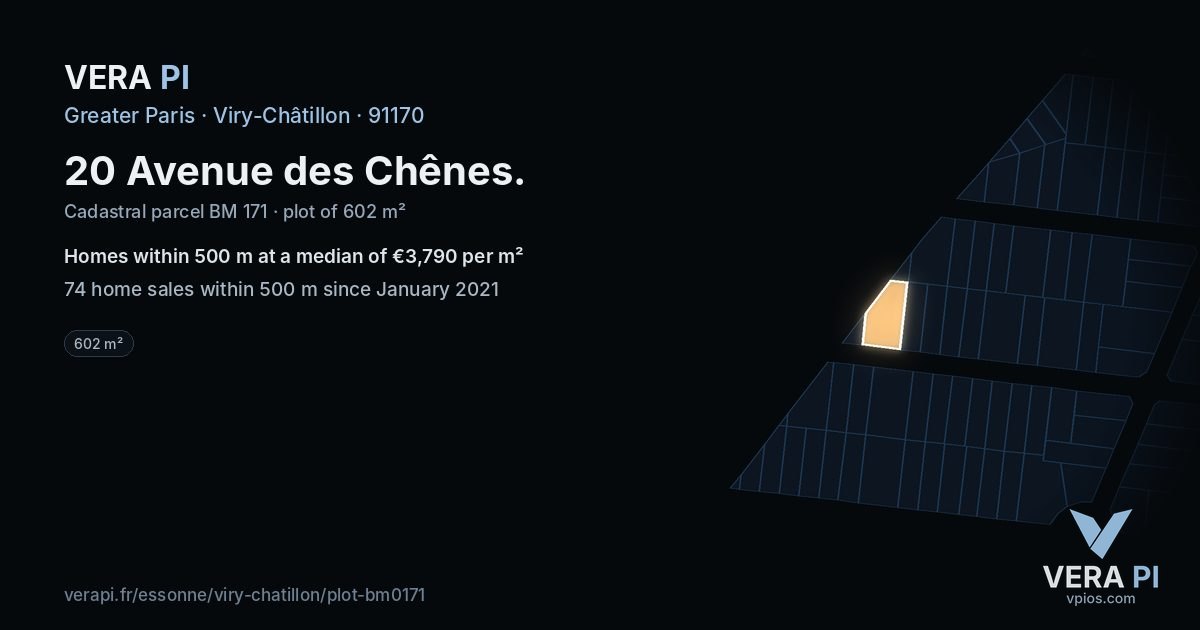 20 Avenue des Chênes, Viry-Châtillon at night – the plot lit, the parcels around coloured by the prices near them