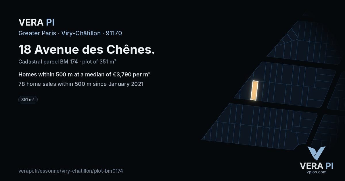 18 Avenue des Chênes, Viry-Châtillon at night – the plot lit, the parcels around coloured by the prices near them