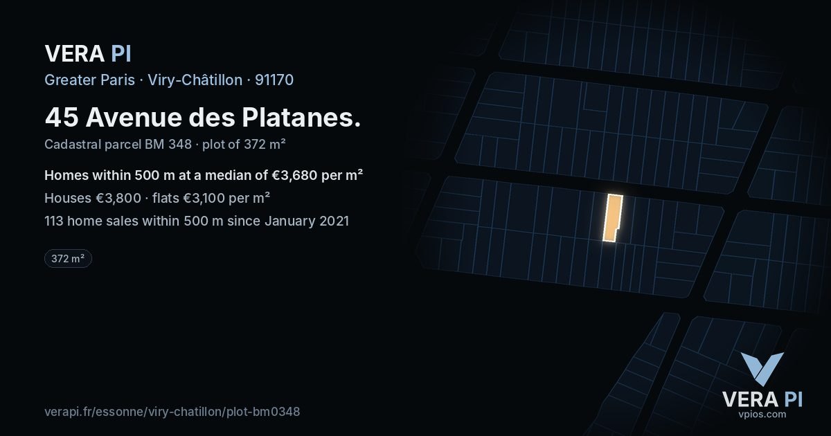 45 Avenue des Platanes, Viry-Châtillon at night – the plot lit, the parcels around coloured by the prices near them