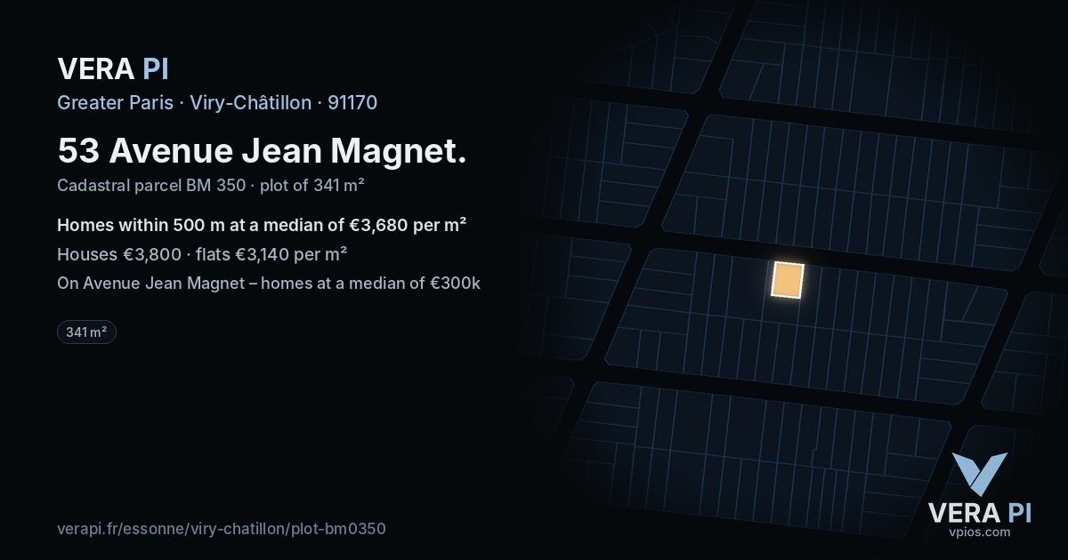 53 Avenue Jean Magnet, Viry-Châtillon at night – the plot lit, the parcels around coloured by the prices near them