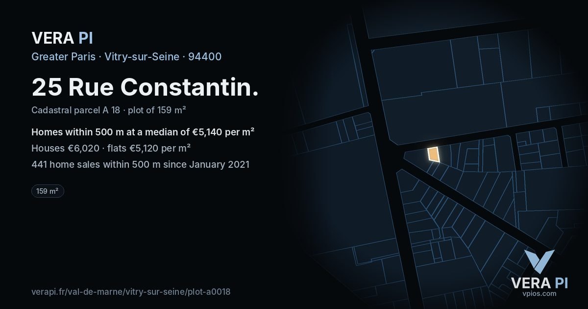 25 Rue Constantin, Vitry-sur-Seine at night – the plot lit, the parcels around coloured by the prices near them