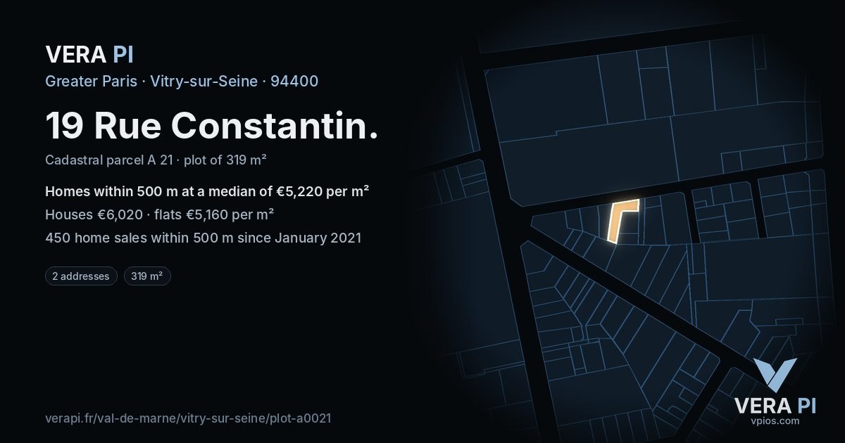 19 Rue Constantin, Vitry-sur-Seine at night – the plot lit, the parcels around coloured by the prices near them